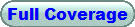 Full Coverage All Options